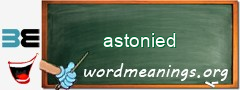 WordMeaning blackboard for astonied